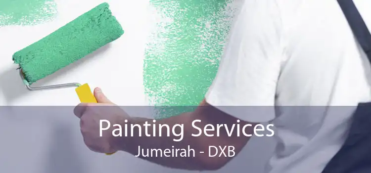 Painting Services in Jumeirah Beach Residence